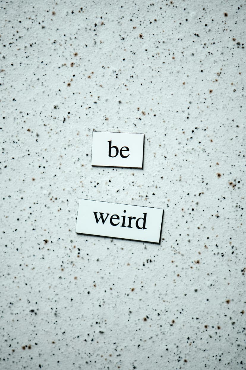 Weird