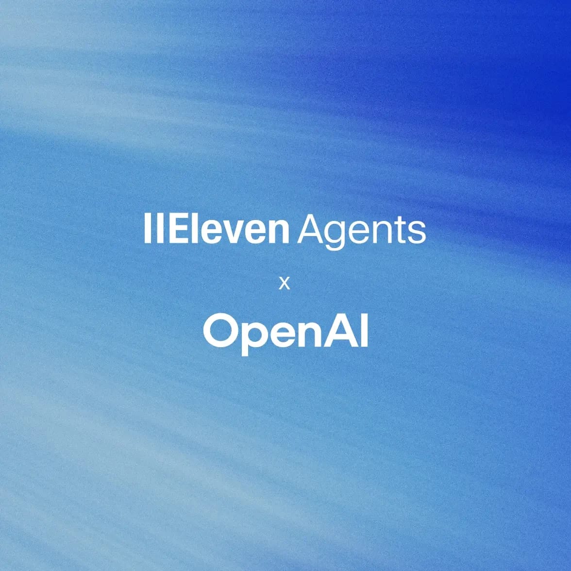Eleven Agents and OpenAI logos displayed over a blue gradient background.
