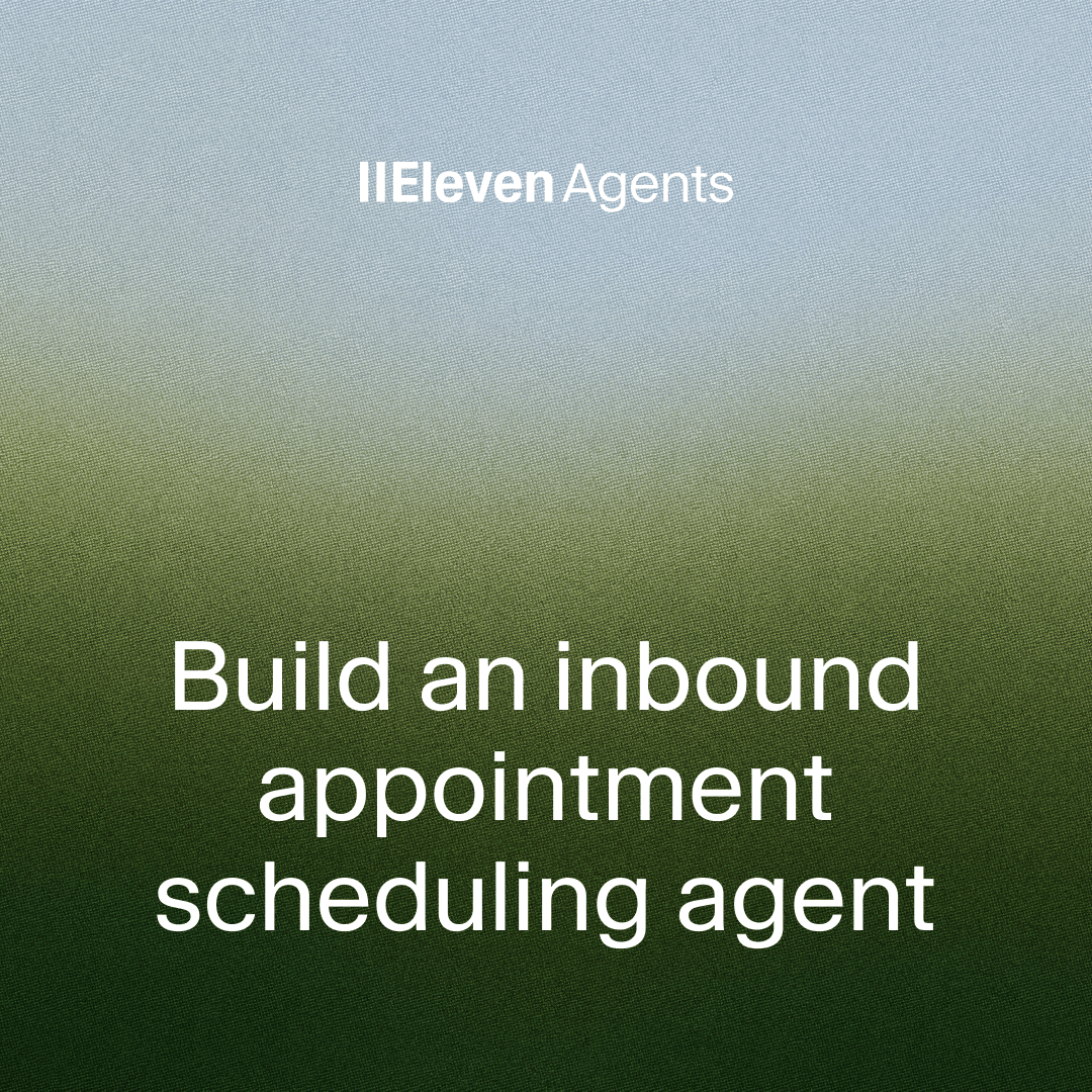 Eleven Agents slide introducing an inbound appointment scheduling agent.