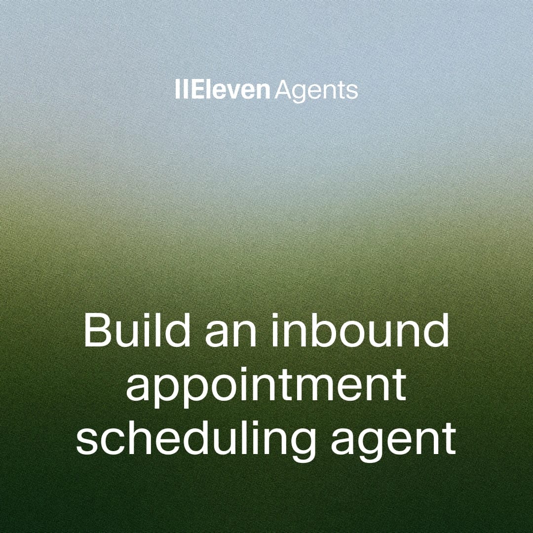 Eleven Agents slide introducing an inbound appointment scheduling agent.