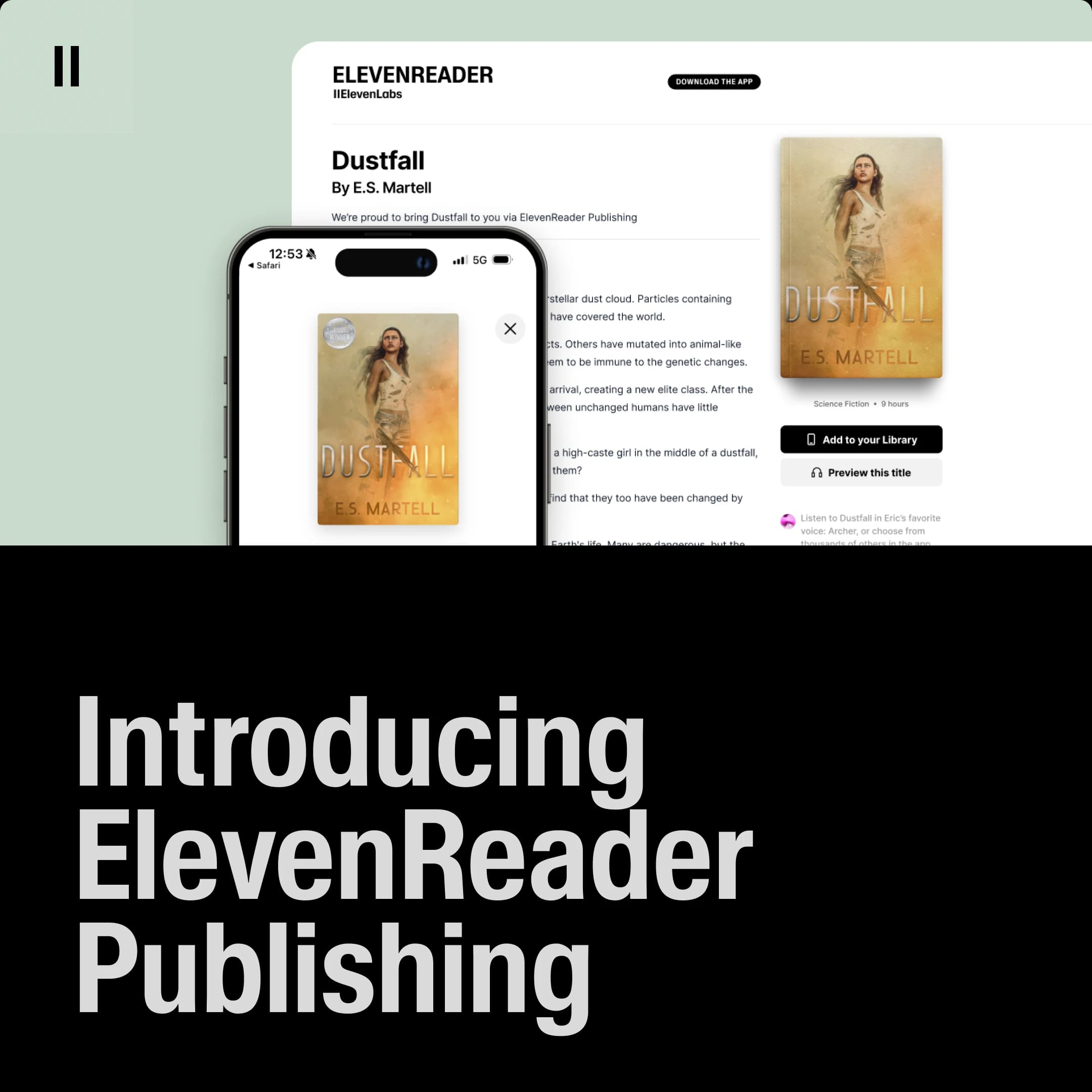 A promotional image for ElevenReader Publishing featuring a book titled "Dustfall" by E.S. Martell, with a digital device displaying the book cover and options to add to library or preview.