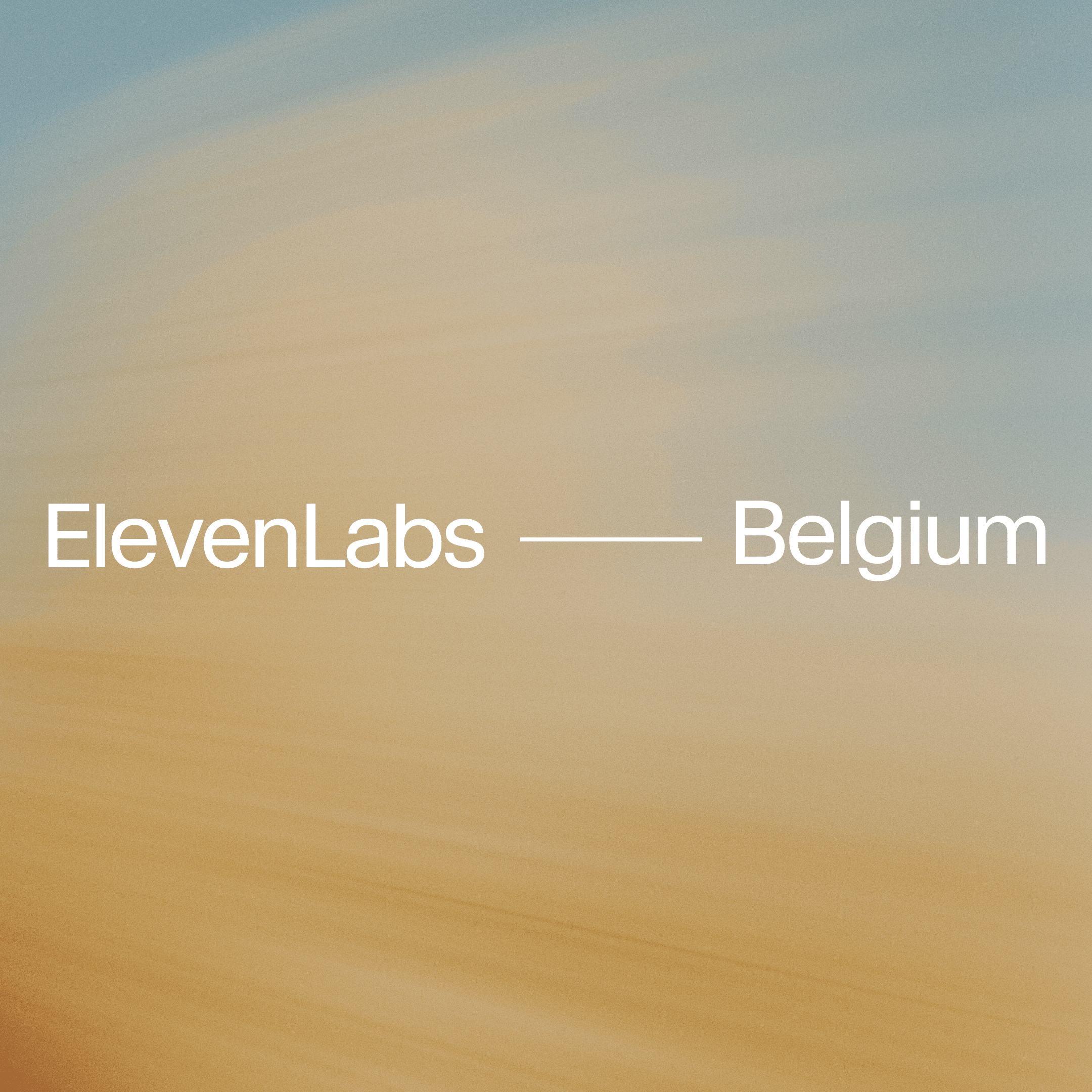 ElevenLabs — Belgium.
