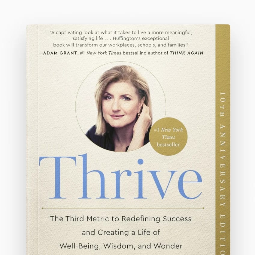 Thrive by Arianna Huffington