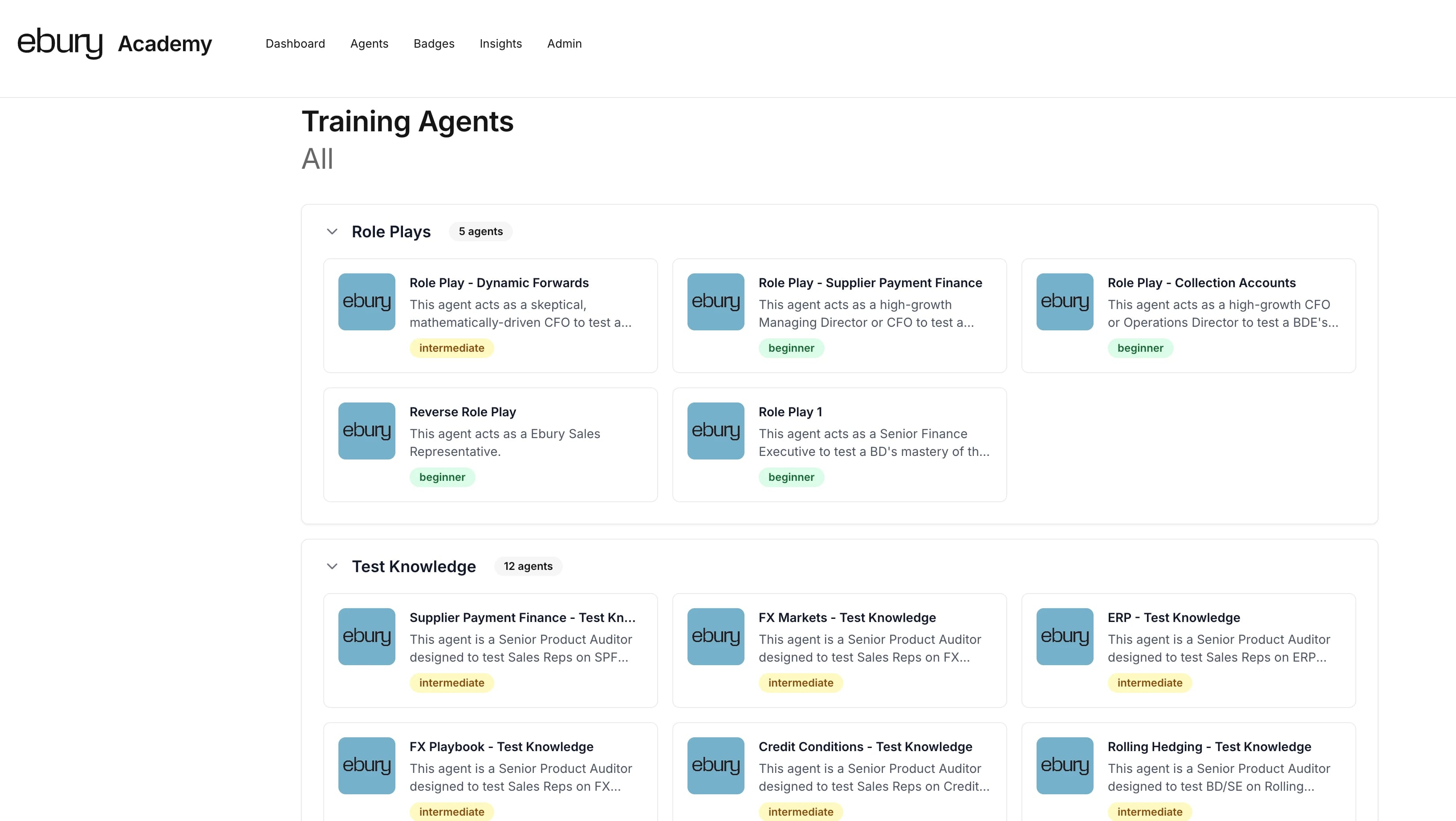 Ebury Academy interface showing training agents for role plays and test knowledge, with skill levels.