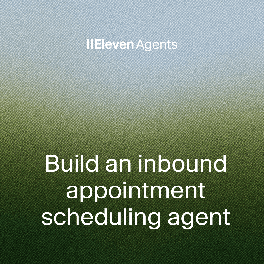 Eleven Agents slide introducing an inbound appointment scheduling agent.