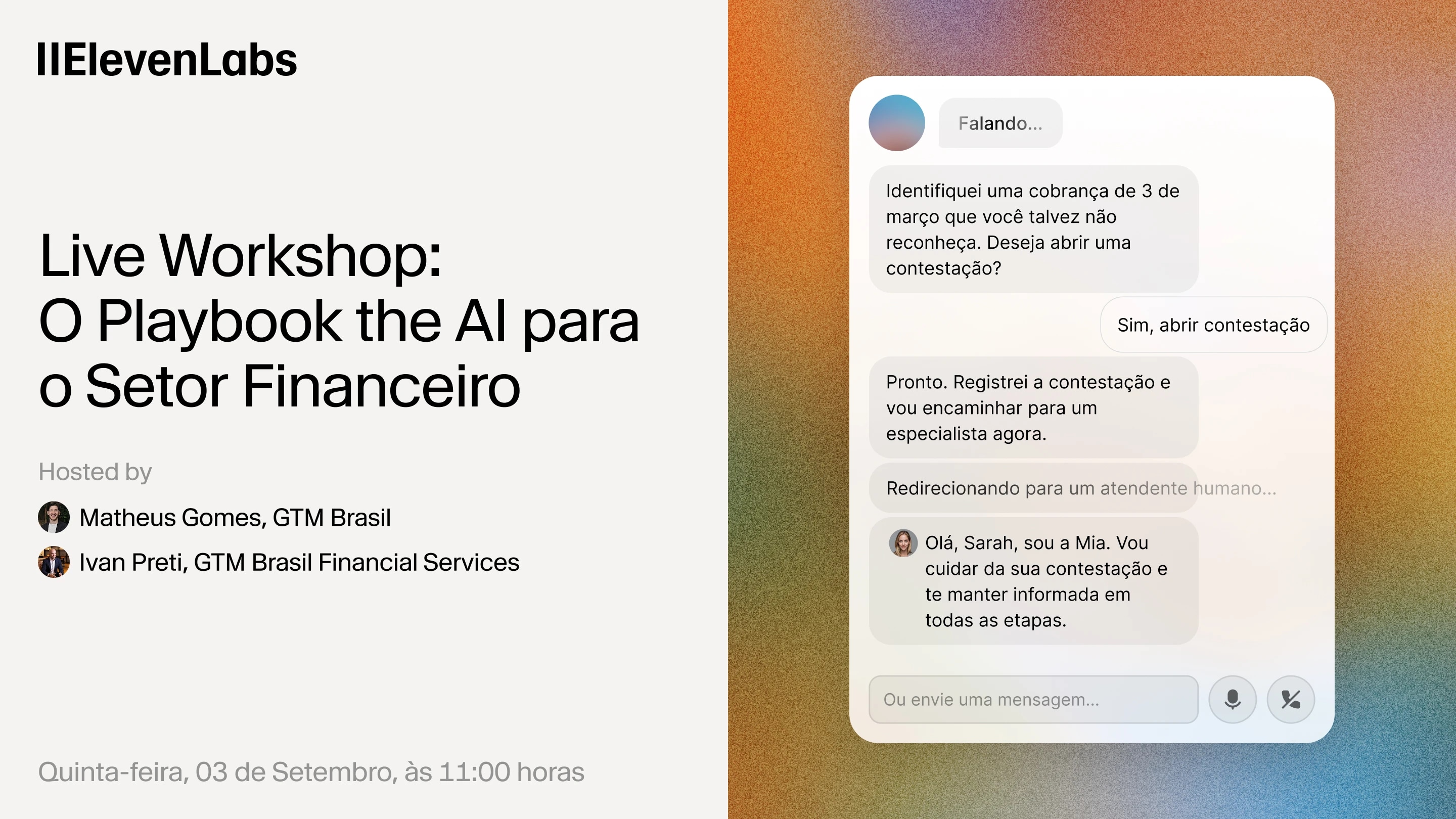 Convite da ElevenLabs: workshop sobre IA no setor financeiro, com exemplo de atendimento.