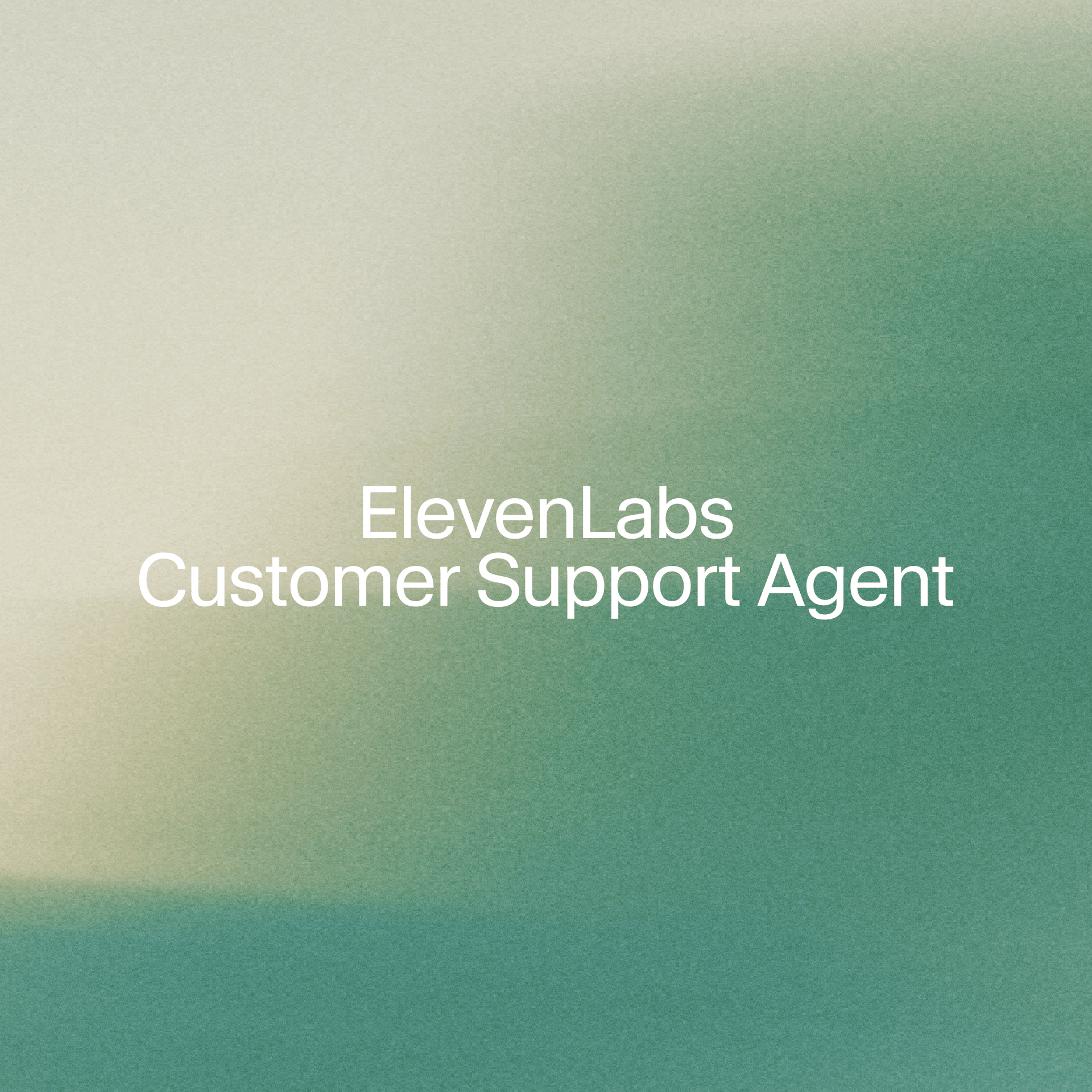 ElevenLabs Customer Support Agent title on a green textured background.