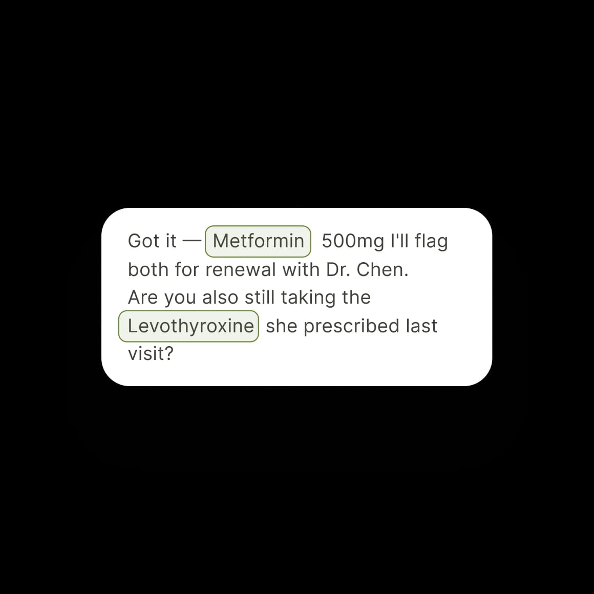 Medication renewal message flags metformin 500mg and asks about continued levothyroxine.