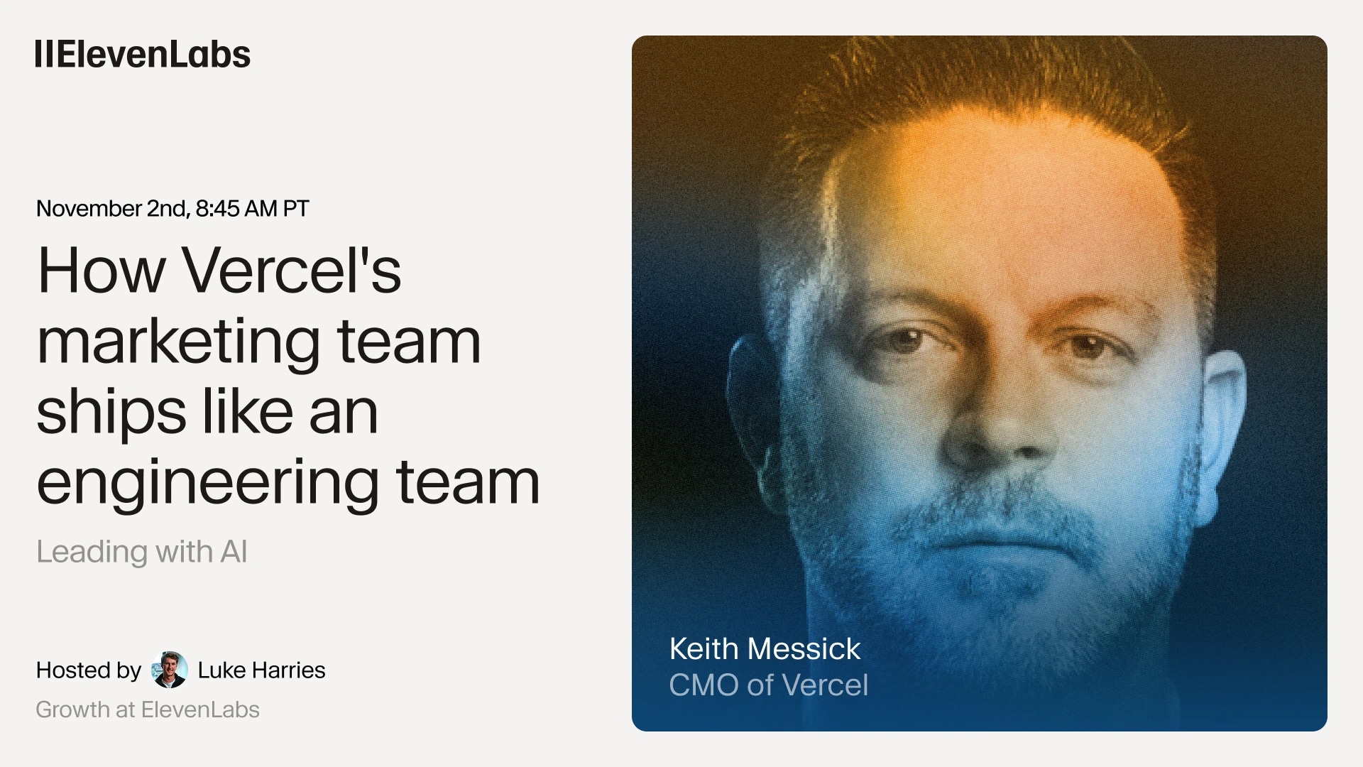 ElevenLabs talk: Vercel CMO Keith Messick discusses how marketing ships like engineering.