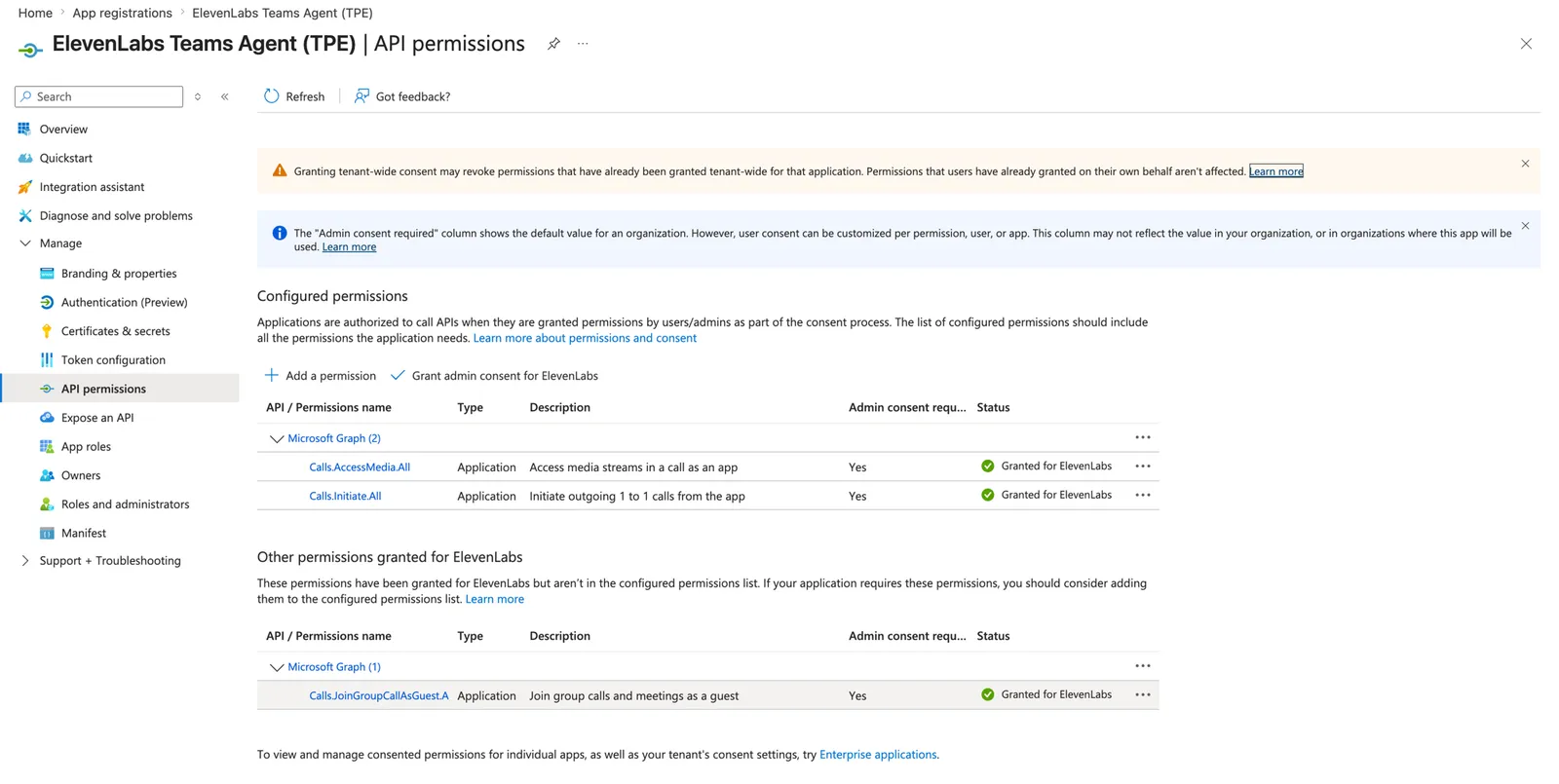 Il pannello delle autorizzazioni API della registrazione dell'app che mostra Calls.AccessMedia.All e Calls.Initiate.All
concesse