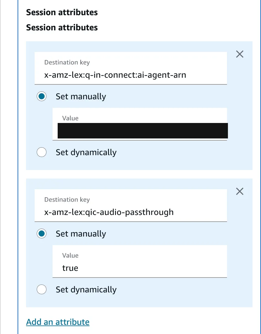Attributi di sessione del blocco Ottieni input del cliente: l'ARN dell'agente IA con versione e il flag di
passthrough audio