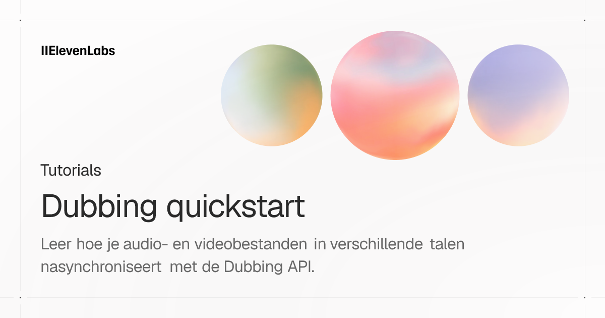 Dubbing quickstart | ElevenLabs Documentation
