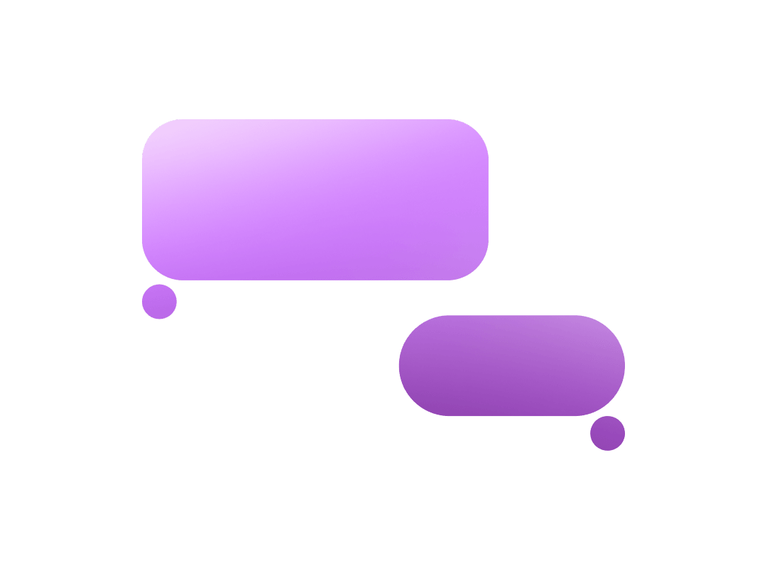 Two purple gradient speech bubbles, one larger and one smaller, with small circles at the tail ends.